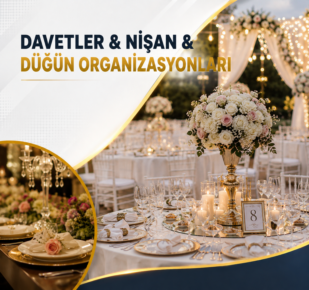 Davet ve Düğün Organizasyonları